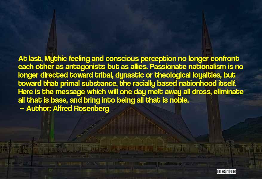 Alfred Rosenberg Quotes 1363607