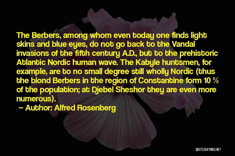 Alfred Rosenberg Quotes 1974667