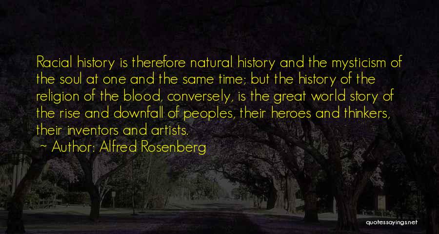 Alfred Rosenberg Quotes 568239