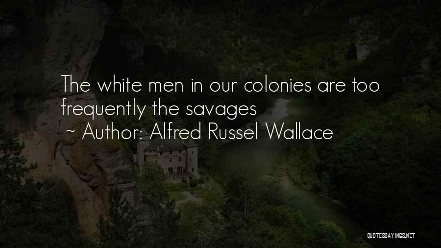 Alfred Russel Wallace Quotes 1245982