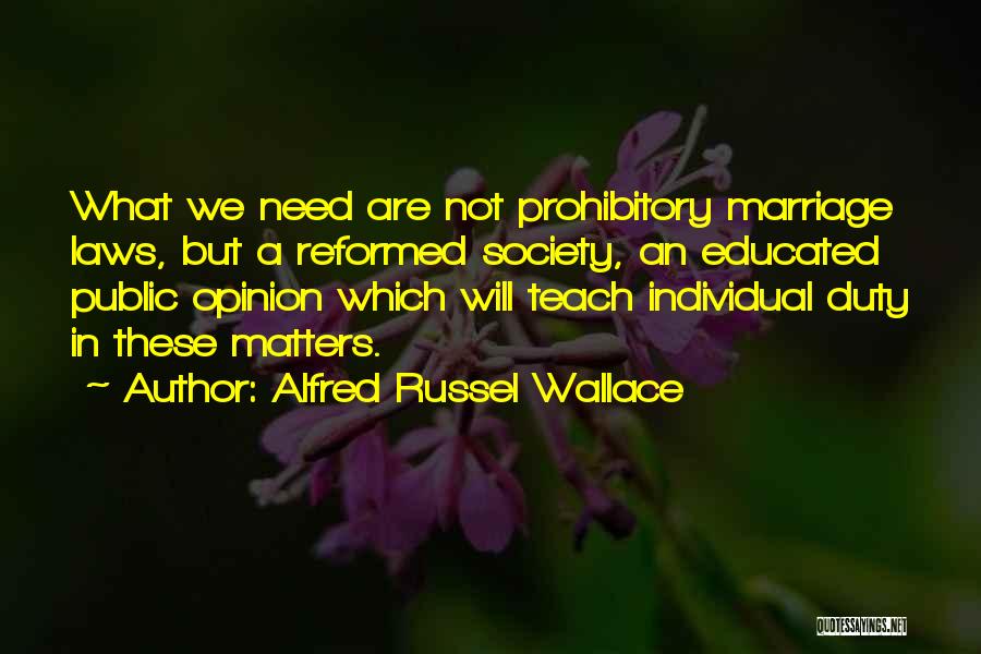 Alfred Russel Wallace Quotes 776819