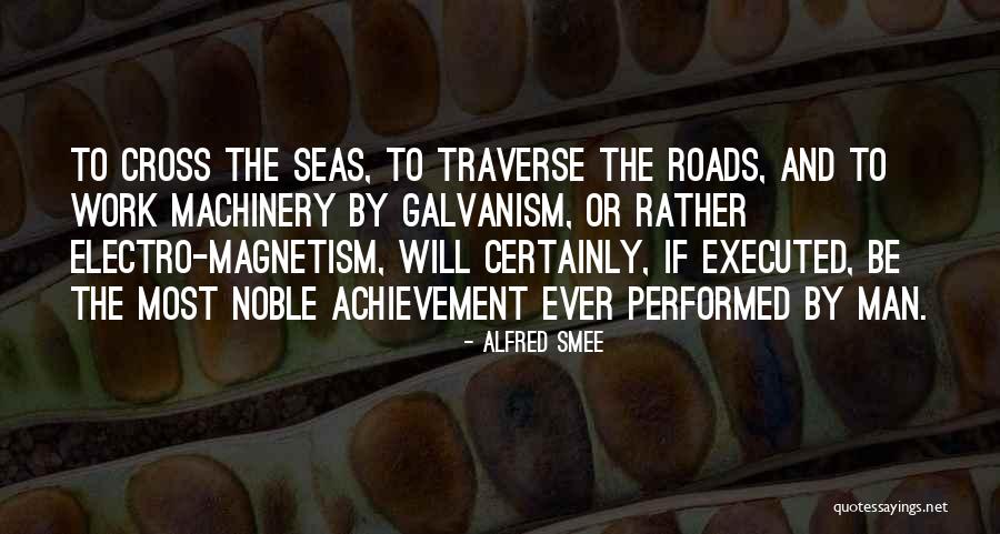Alfred Smee Quotes 649663 Alfred Smee Quotes 649663