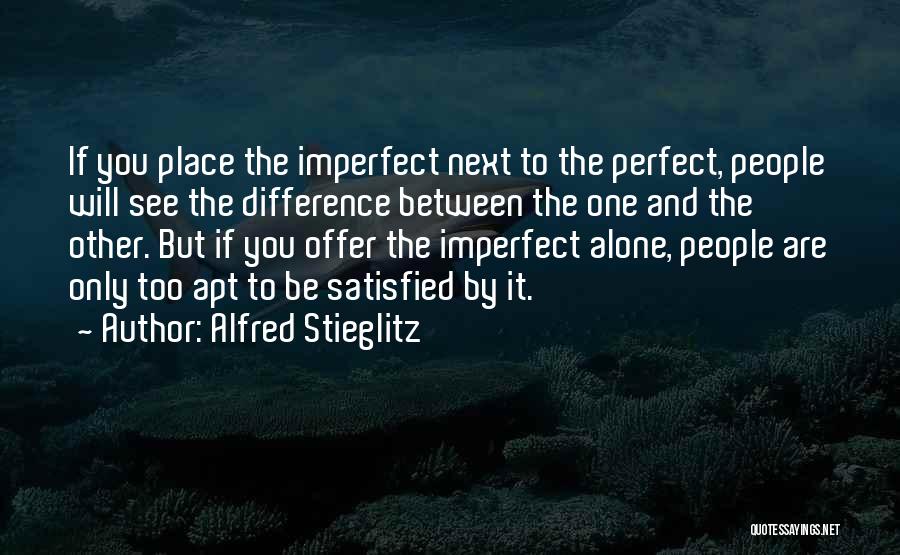 Alfred Stieglitz Quotes 2114342