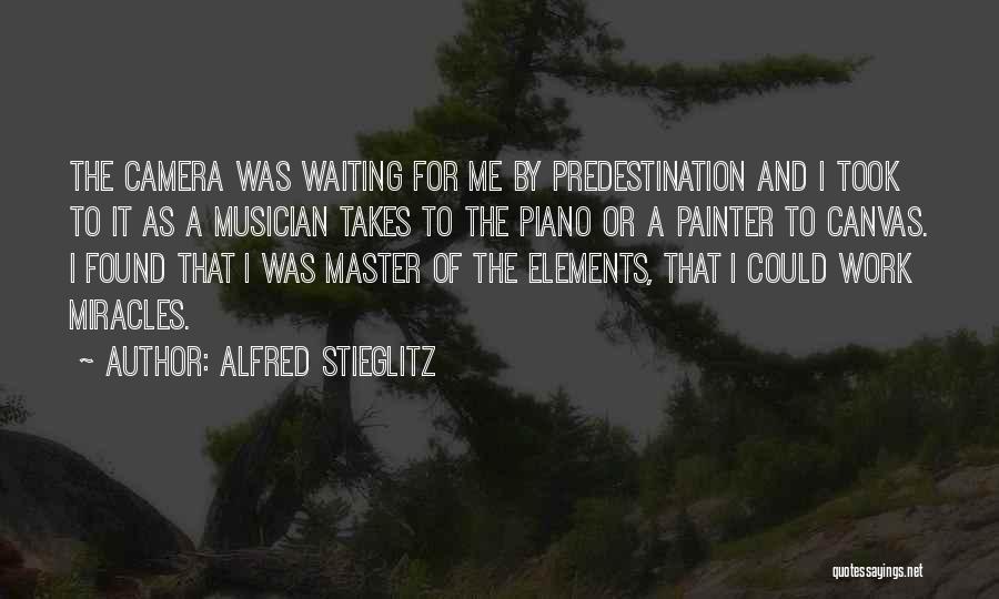 Alfred Stieglitz Quotes 765308