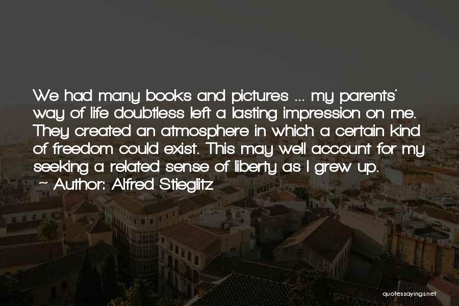 Alfred Stieglitz Quotes 791500