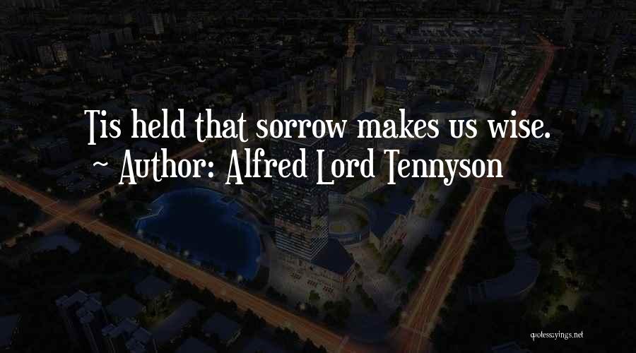 Alfred Tennyson Best Quotes By Alfred Lord Tennyson