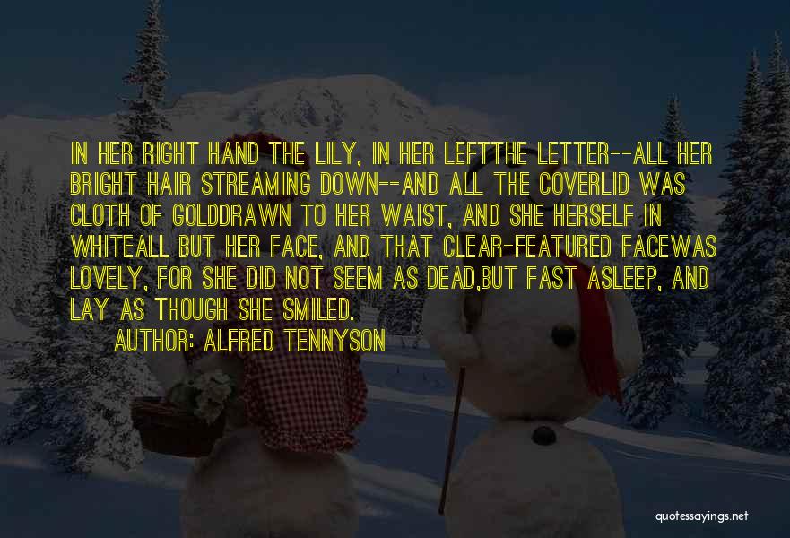 Alfred Tennyson Quotes 1315649