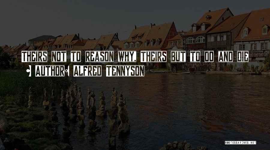 Alfred Tennyson Quotes 1326416
