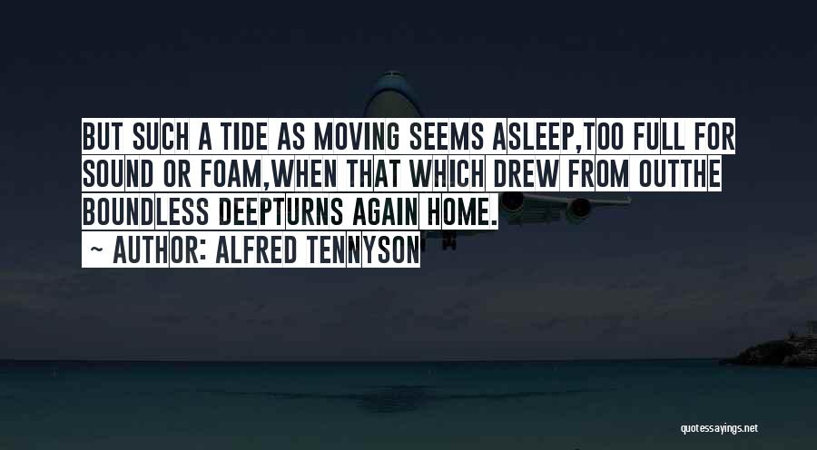 Alfred Tennyson Quotes 1436510