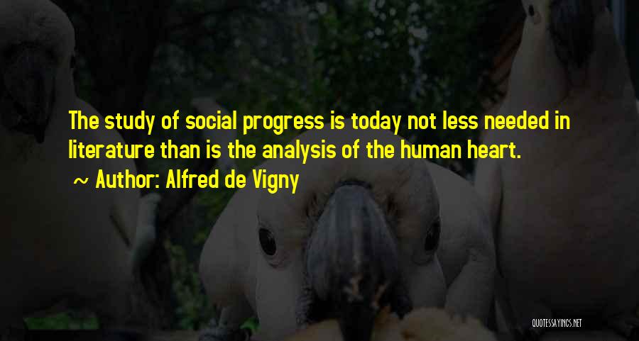 Alfred Vigny Quotes By Alfred De Vigny