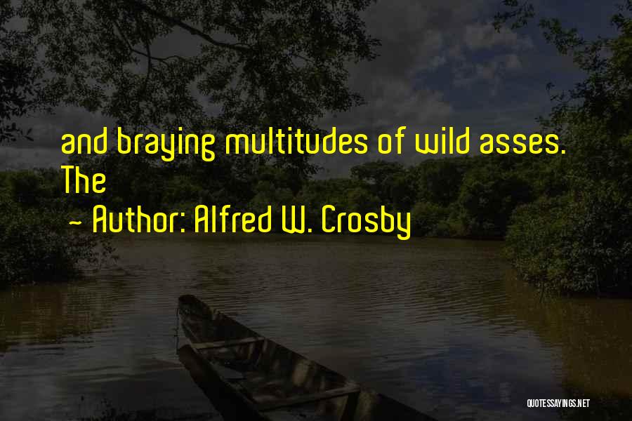 Alfred W. Crosby Quotes 1033001