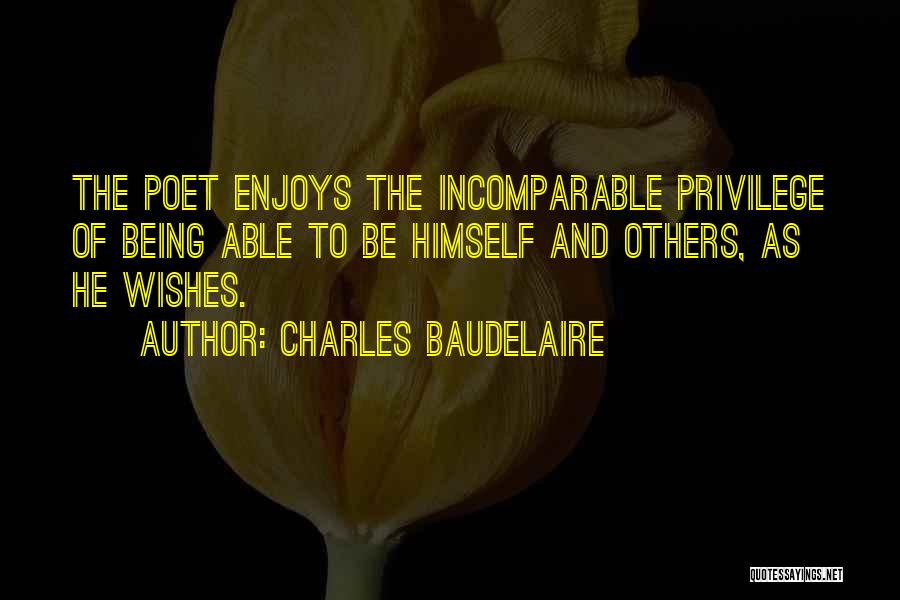 Alfred Wegener Small Quotes By Charles Baudelaire