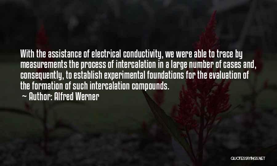 Alfred Werner Quotes 626348