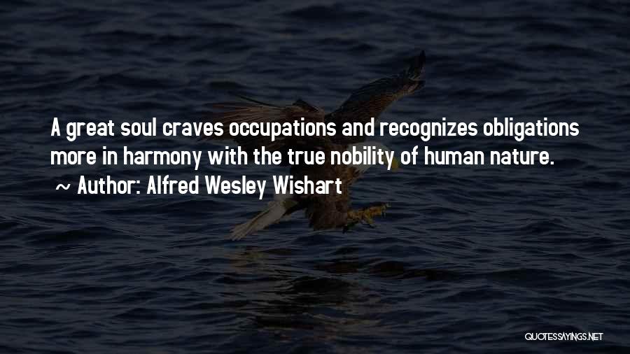 Alfred Wesley Wishart Quotes 1653031