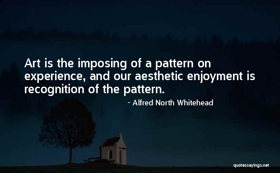 Alfred Whitehead Quotes By Alfred North Whitehead Alfred Whitehead Quotes By Alfred North Whitehead