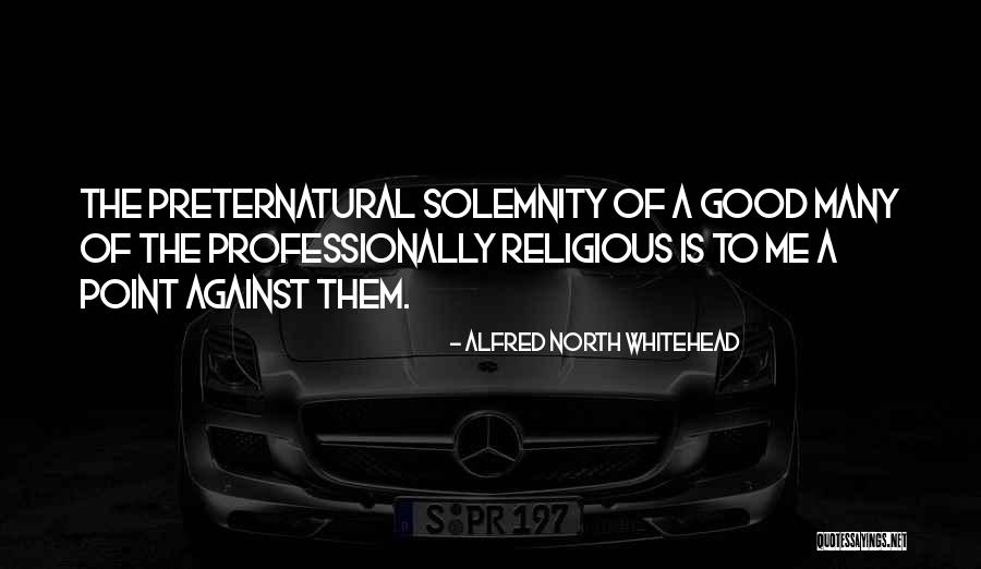 Alfred Whitehead Quotes By Alfred North Whitehead Alfred Whitehead Quotes By Alfred North Whitehead