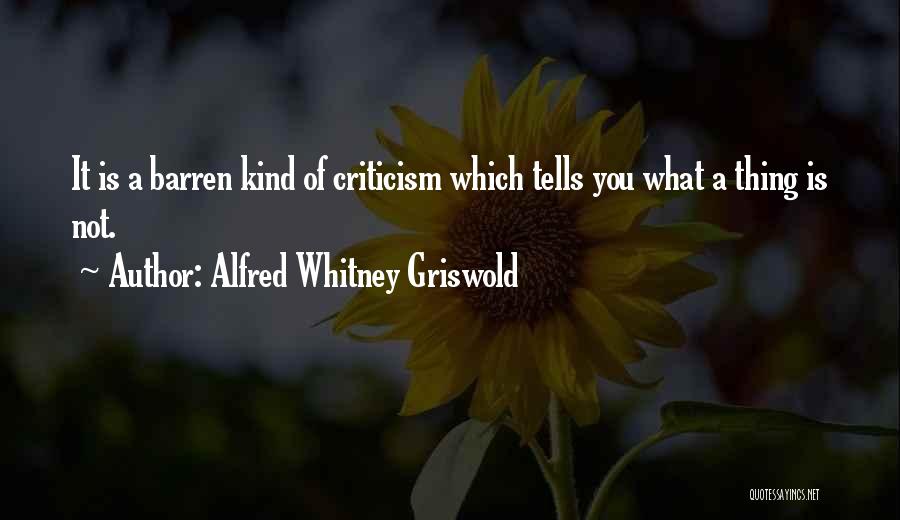 Alfred Whitney Griswold Quotes 1831506