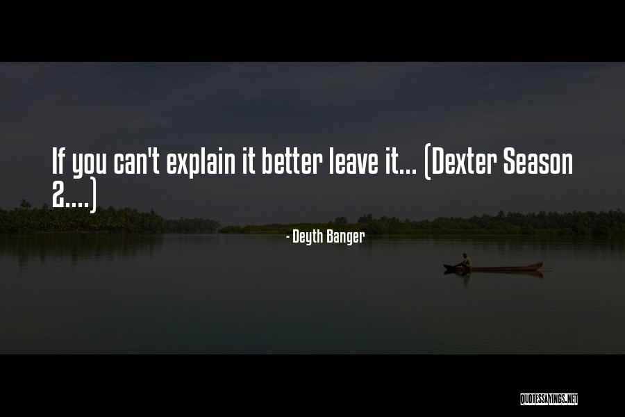 Alfredas Houston Quotes By Deyth Banger Alfredas Houston Quotes By Deyth Banger