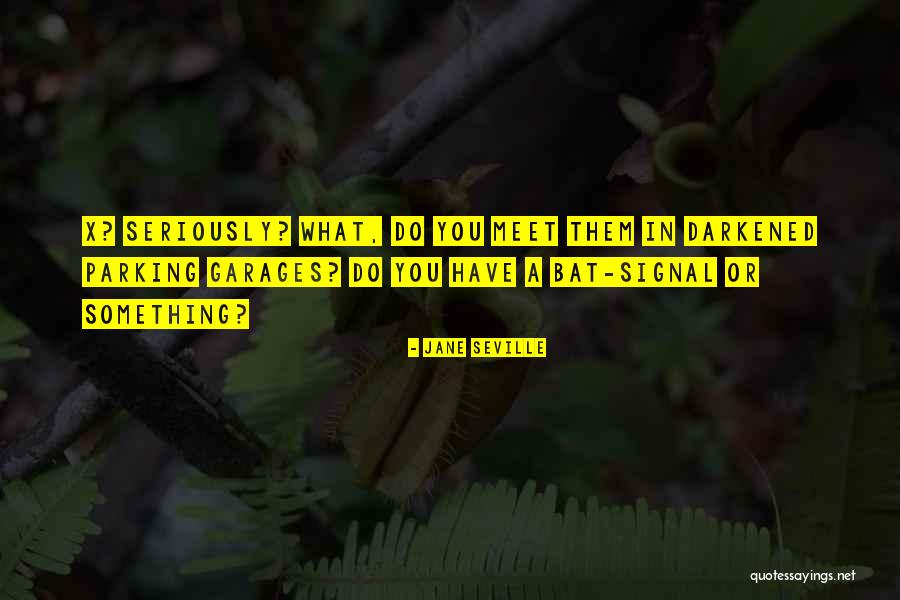 Alfredeaux Quotes By Jane Seville Alfredeaux Quotes By Jane Seville