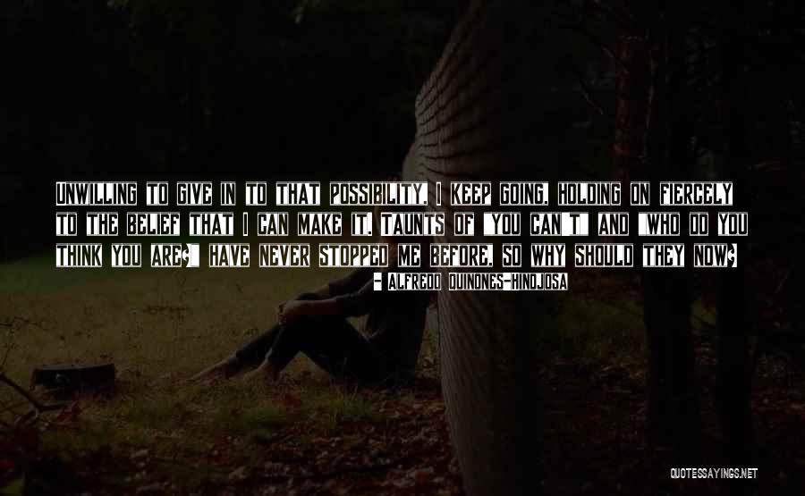 Alfredo Quotes By Alfredo Quinones-Hinojosa Alfredo Quotes By Alfredo Quinones-Hinojosa