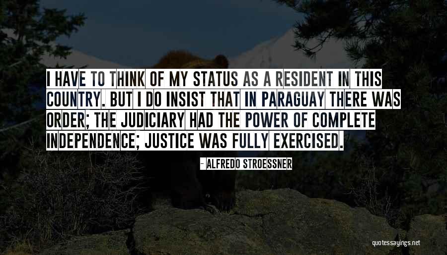 Alfredo Quotes By Alfredo Stroessner Alfredo Quotes By Alfredo Stroessner