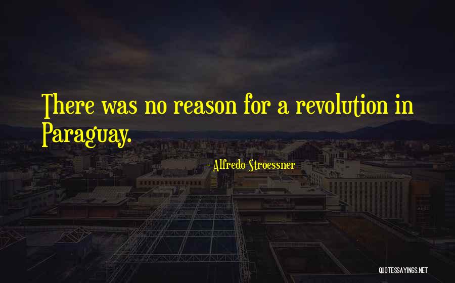Alfredo Quotes By Alfredo Stroessner Alfredo Quotes By Alfredo Stroessner