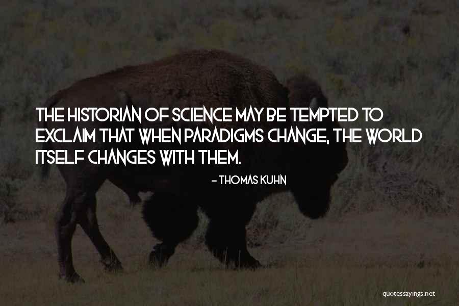 Alfredos Scranton Quotes By Thomas Kuhn Alfredos Scranton Quotes By Thomas Kuhn