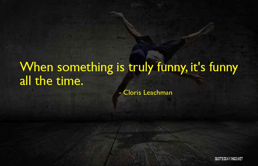 Alfresco Flemington Quotes By Cloris Leachman