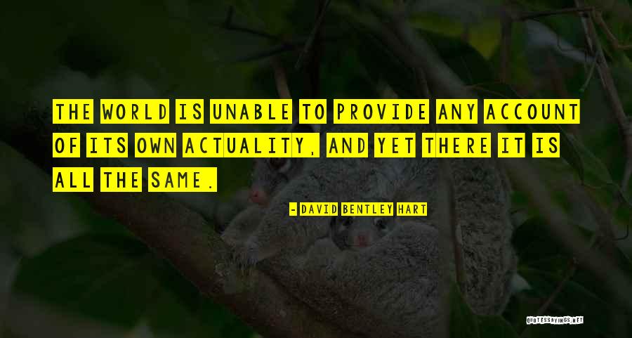 Alfresco Flemington Quotes By David Bentley Hart Alfresco Flemington Quotes By David Bentley Hart