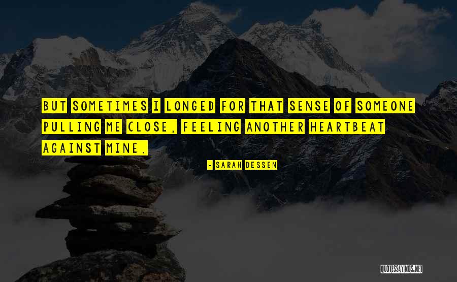 Alfresco Software Quotes By Sarah Dessen Alfresco Software Quotes By Sarah Dessen