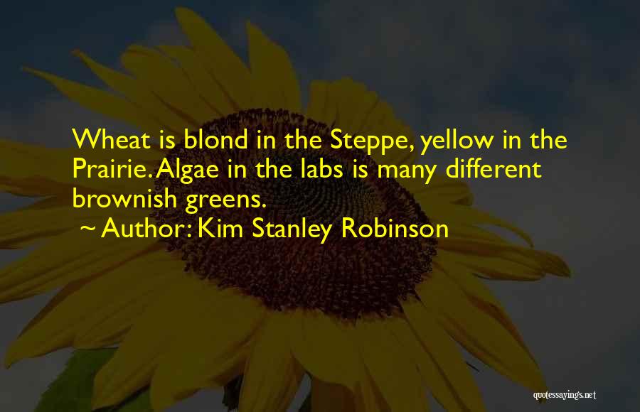 Algae Quotes By Kim Stanley Robinson