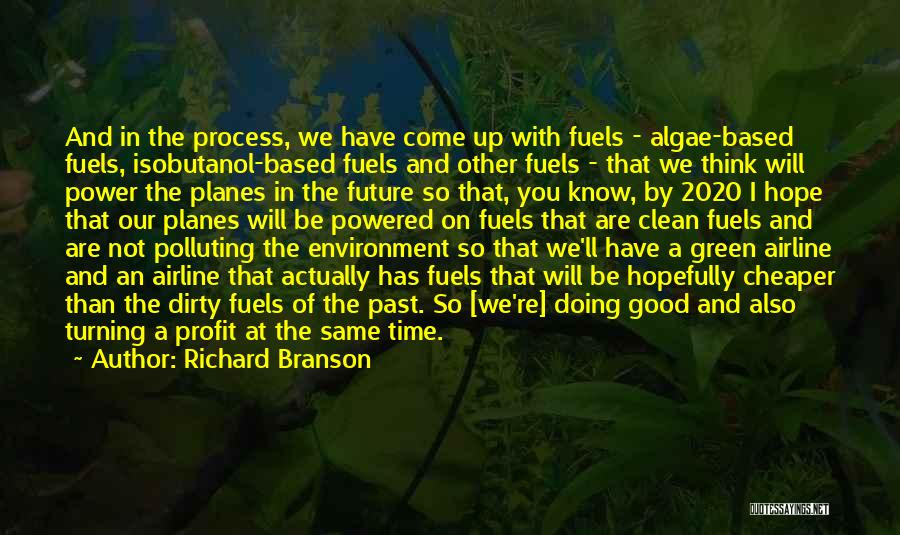 Algae Quotes By Richard Branson