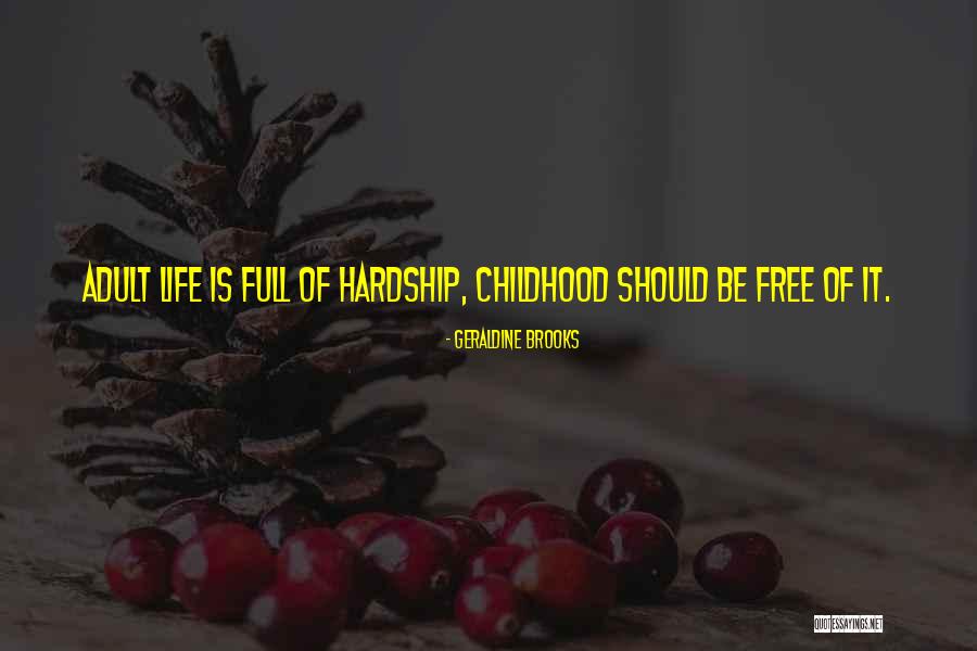 Algazerh Quotes By Geraldine Brooks Algazerh Quotes By Geraldine Brooks