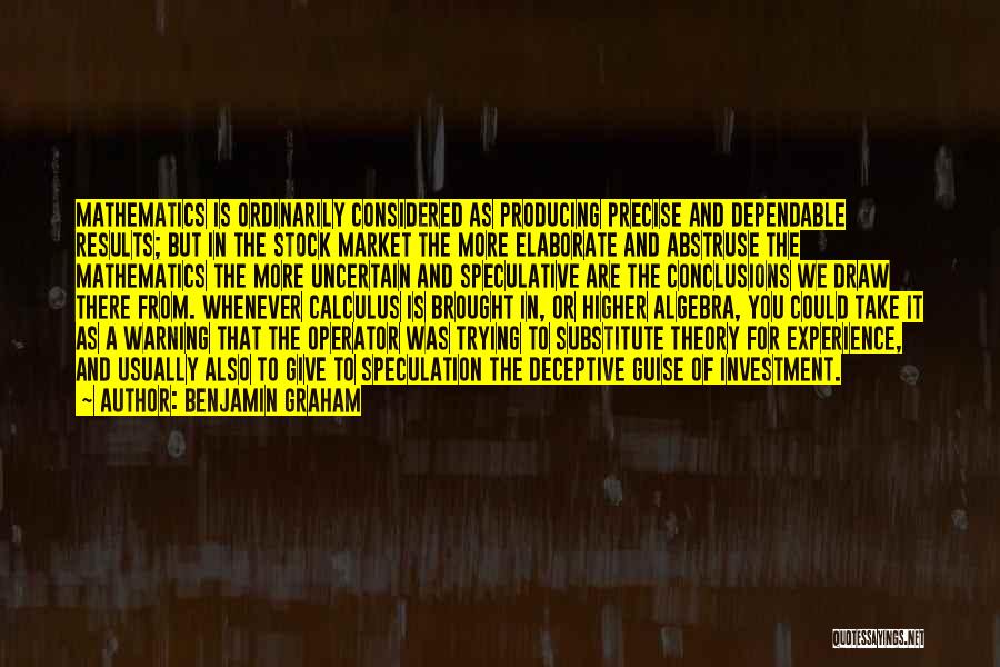 Algebra Quotes By Benjamin Graham