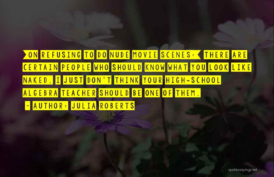 Algebra Quotes By Julia Roberts
