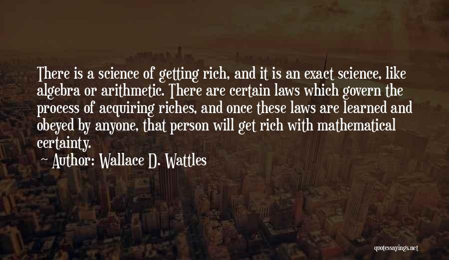 Algebra Quotes By Wallace D. Wattles