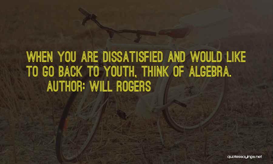 Algebra Quotes By Will Rogers