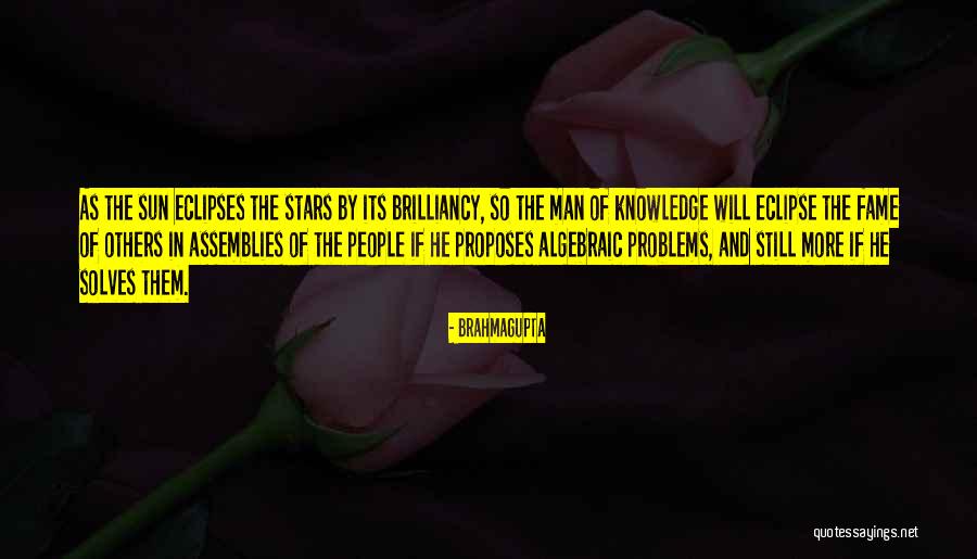 Algebraic Quotes By Brahmagupta Algebraic Quotes By Brahmagupta