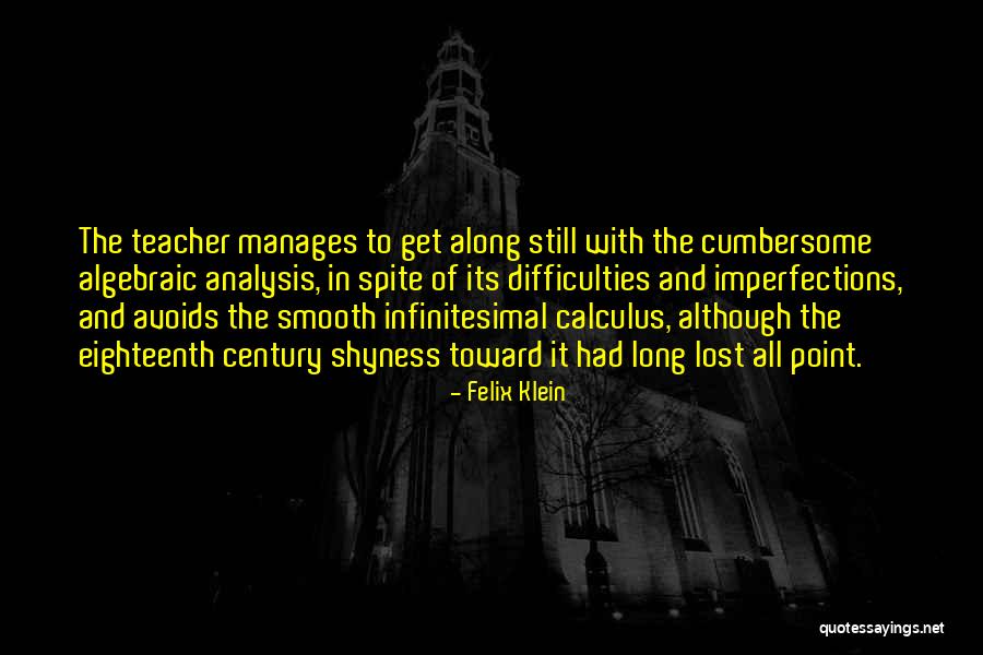 Algebraic Quotes By Felix Klein Algebraic Quotes By Felix Klein