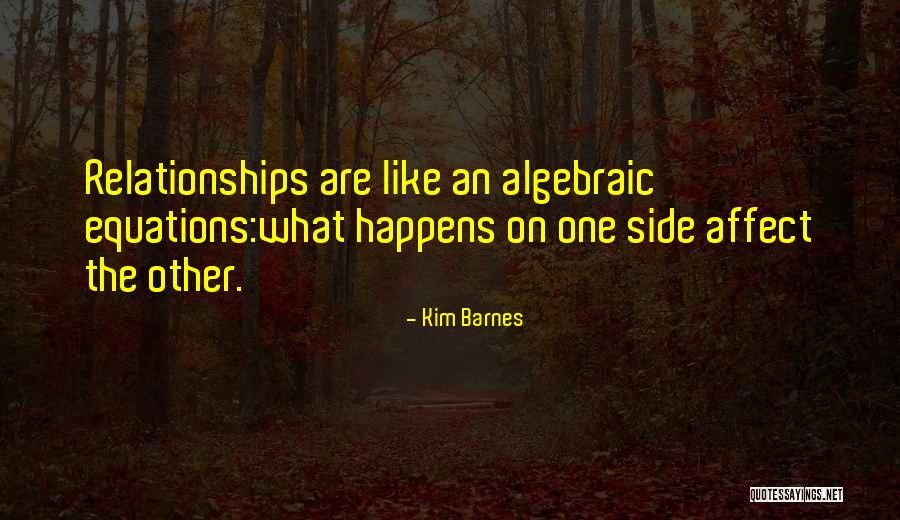 Algebraic Quotes By Kim Barnes