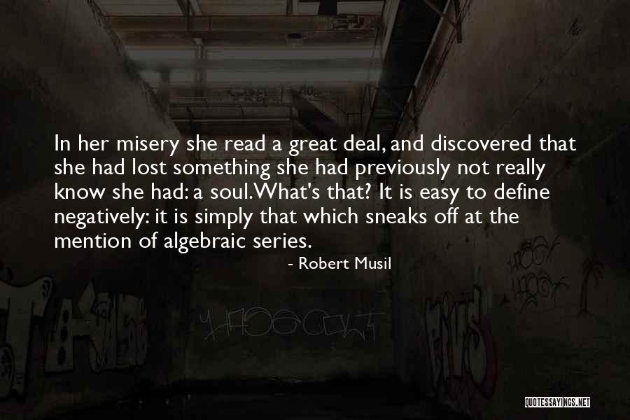 Algebraic Quotes By Robert Musil Algebraic Quotes By Robert Musil