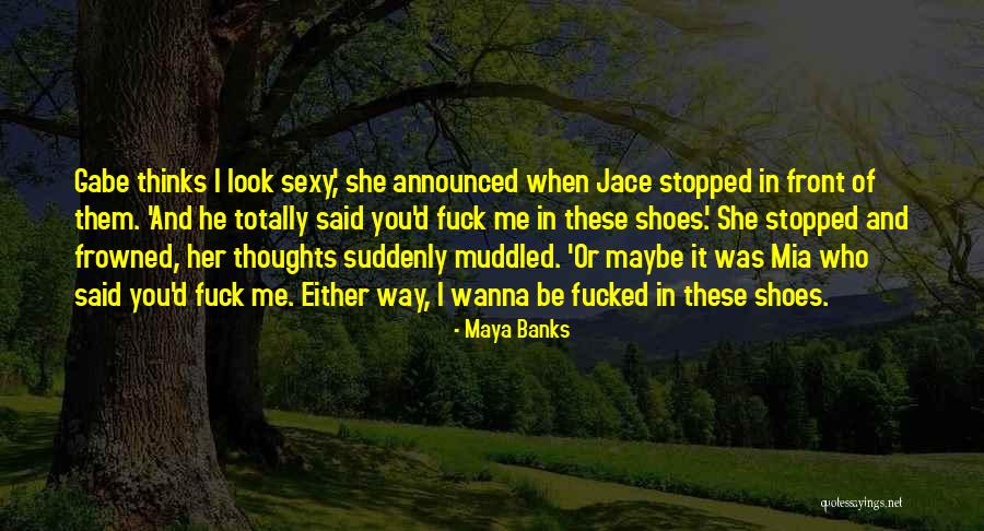 Algebras Daughter Quotes By Maya Banks Algebras Daughter Quotes By Maya Banks