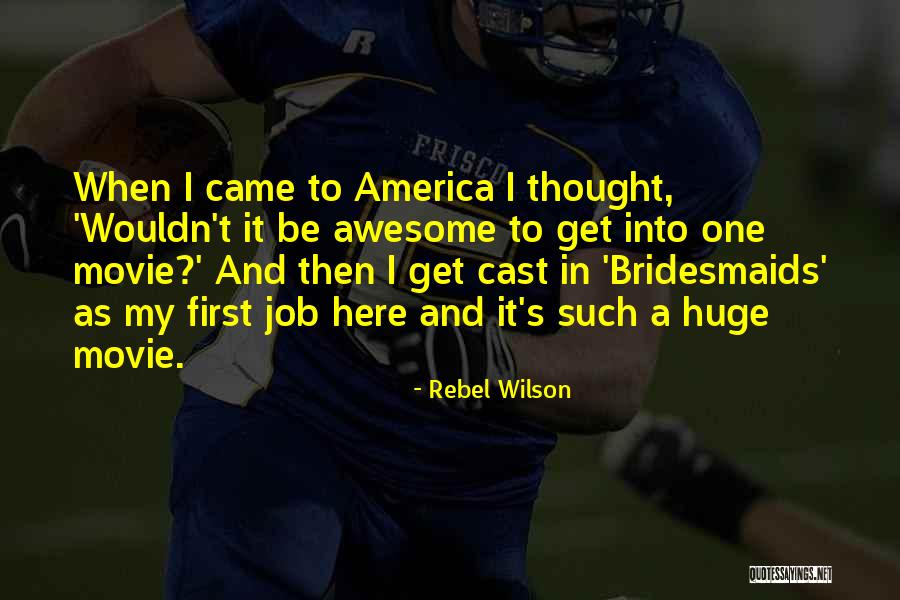Algema Quotes By Rebel Wilson Algema Quotes By Rebel Wilson