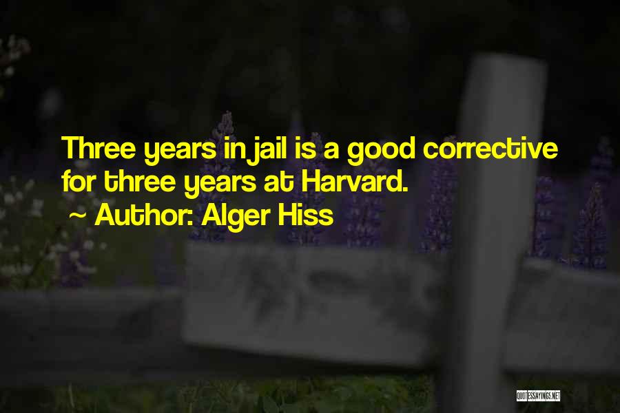 Alger Quotes By Alger Hiss