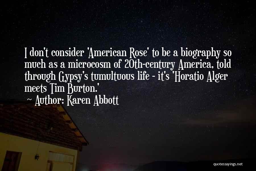 Alger Quotes By Karen Abbott