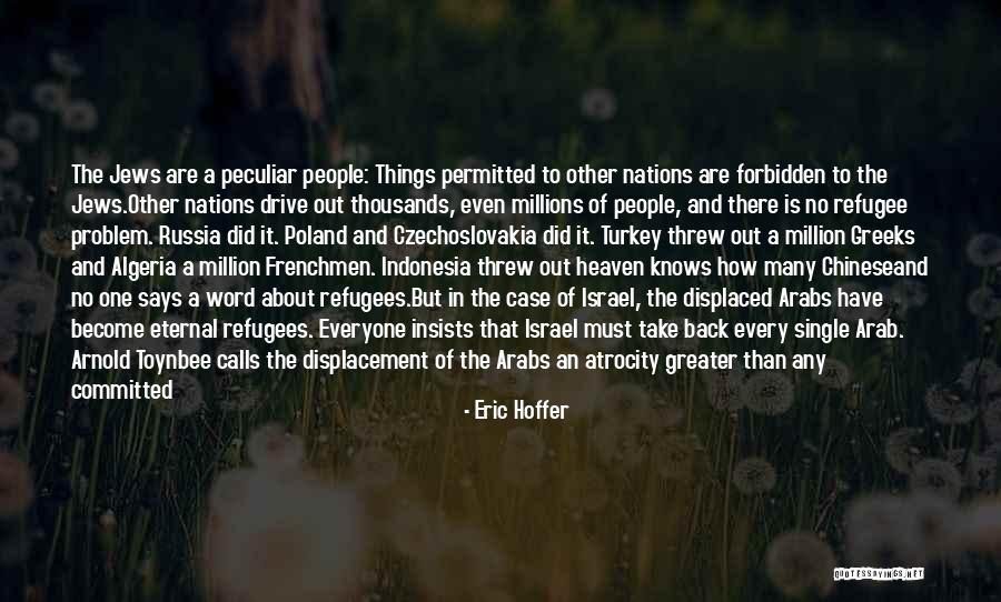 Algeria Quotes By Eric Hoffer