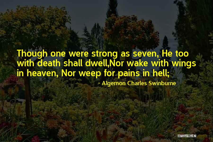 Algernon Charles Swinburne Quotes 1138799