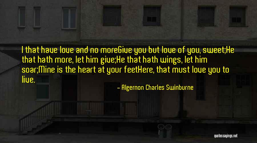 Algernon Charles Swinburne Quotes 1439979