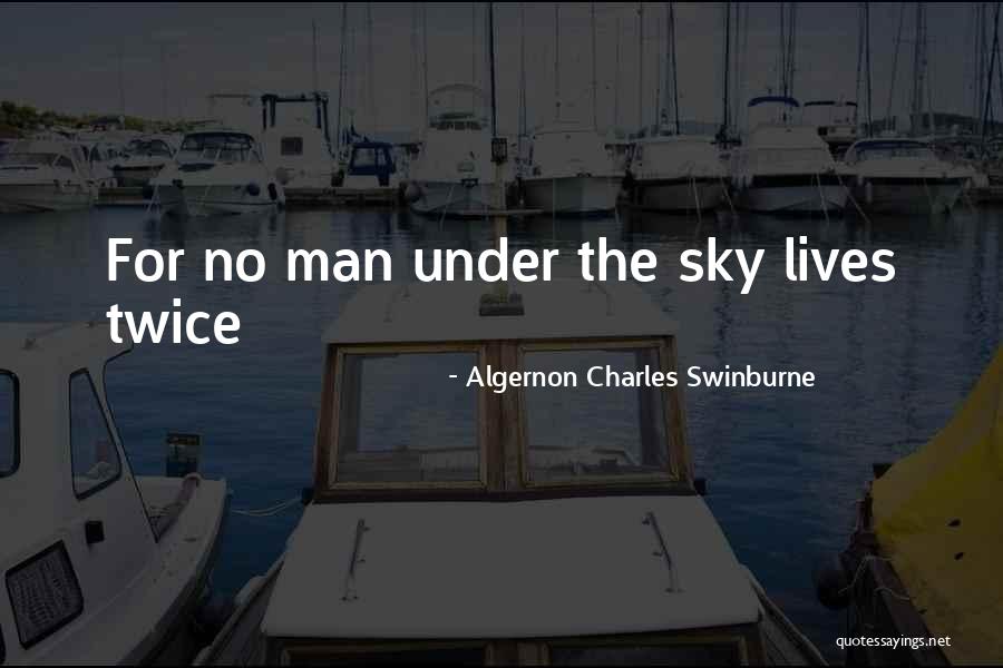 Algernon Charles Swinburne Quotes 1921000