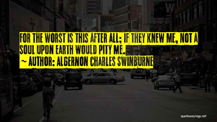 Algernon Charles Swinburne Quotes 427141